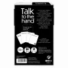 JOC DE SOCIETATE TALK TO THE HAND IN LIMBA ROMANA